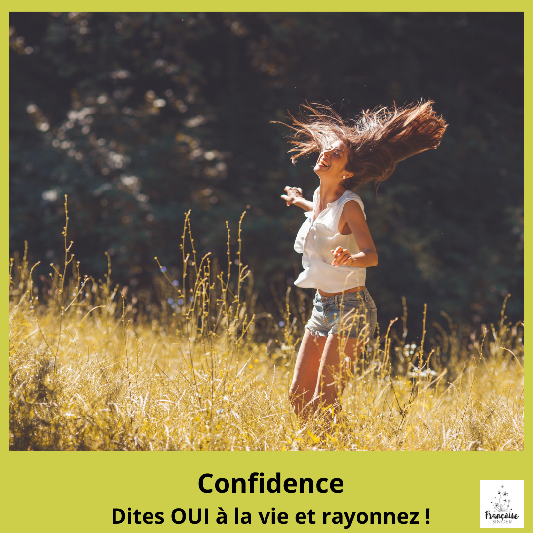 Confidence S'aimer soi