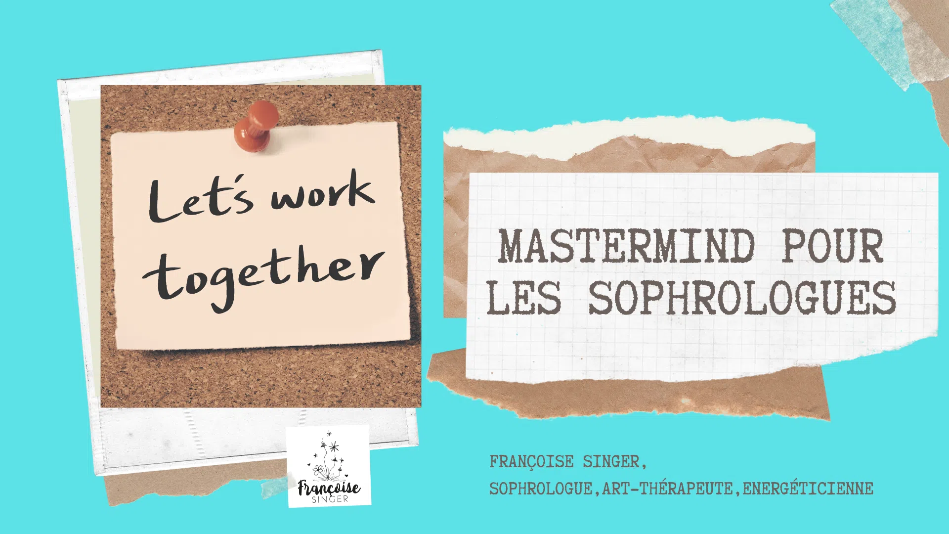 Mastermind pour sophrologues